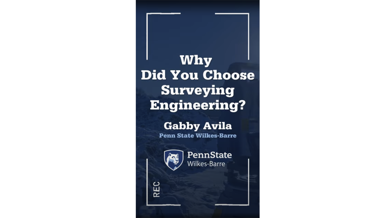 Why Surveying Engineering? – Gabby Avila