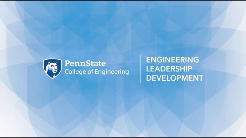 Engineering Leadership Development minor at Penn State Wilkes-Barre