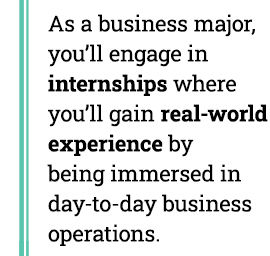 As a Penn State Wilkes-Barre business major, you’ll engage in internships where you’ll gain real-world experience by being immersed in day-to-day business operations.