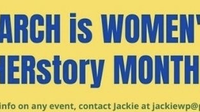 March is Women's HERstory Month