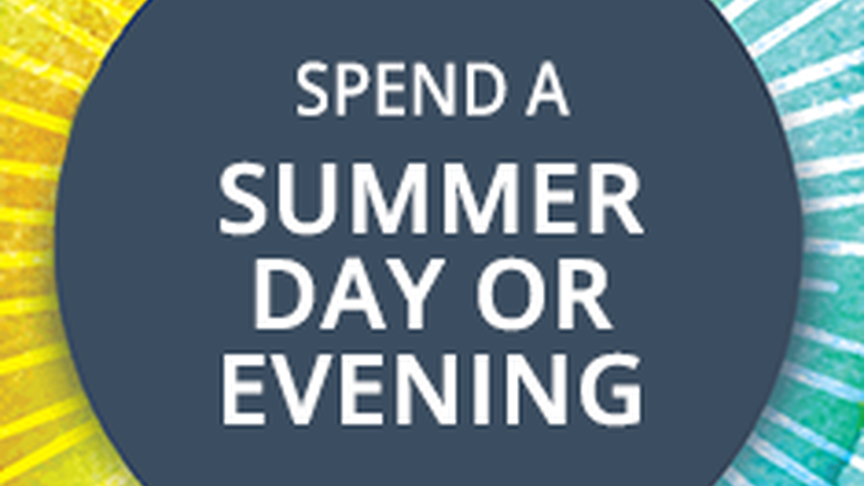 Spend a summer day or evening
